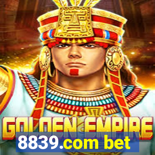 8839.com bet